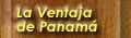 The Panama Advantage