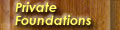 Private Foundations